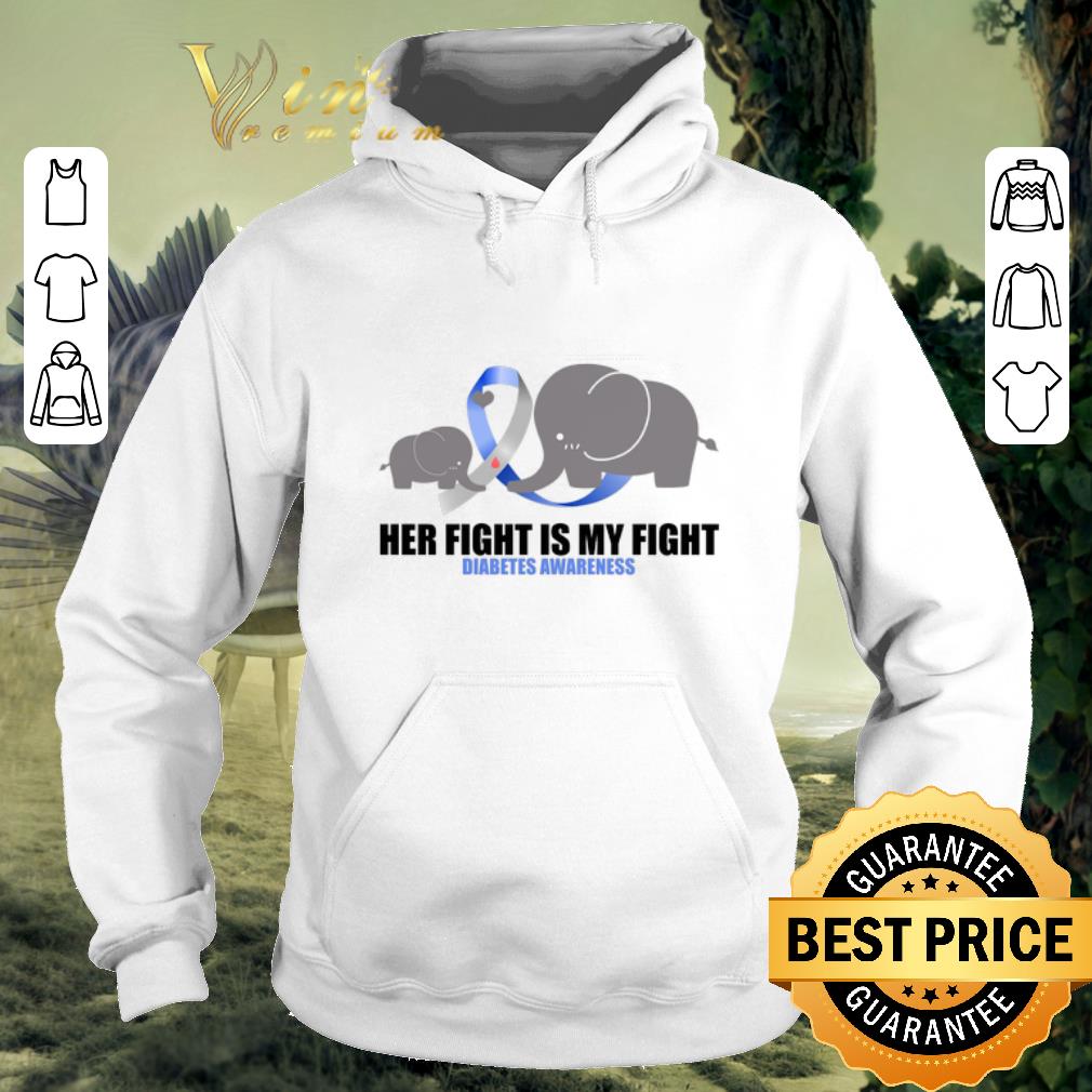 Premium Elephants Her fight is my fight Diabetes Awareness shirt Premium Elephants Her fight is my fight Diabetes Awareness shirt 4 - Premium Elephants Her fight is my fight Diabetes Awareness shirt