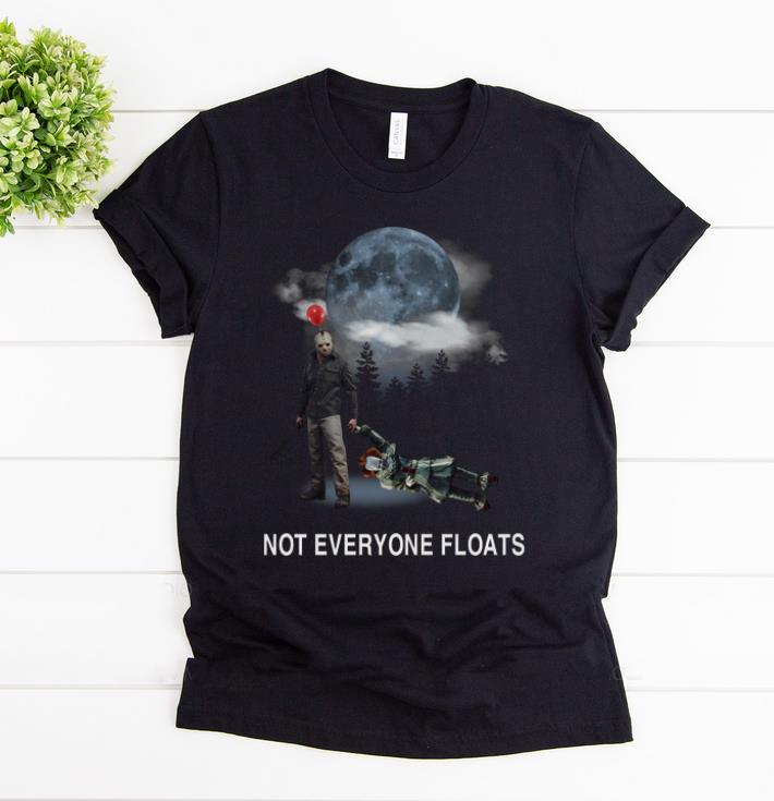 Premium Jason Voorhees And Pennywise Not Everyone Floats shirt 1 - Premium Jason Voorhees And Pennywise Not Everyone Floats shirt