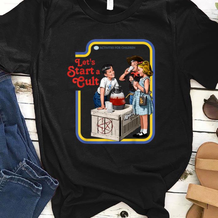 Premium Let s Start a Cult shirt 1 - Premium Let's Start a Cult shirt