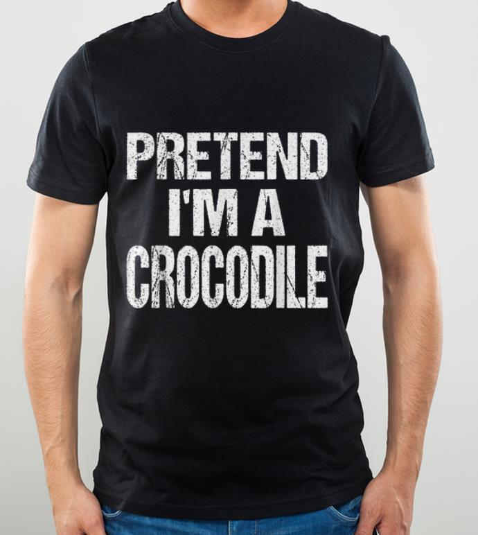 Premium Pretend I m A Crocodile Easy Halloween Costume shirt 4 - Premium Pretend I'm A Crocodile Easy Halloween Costume shirt