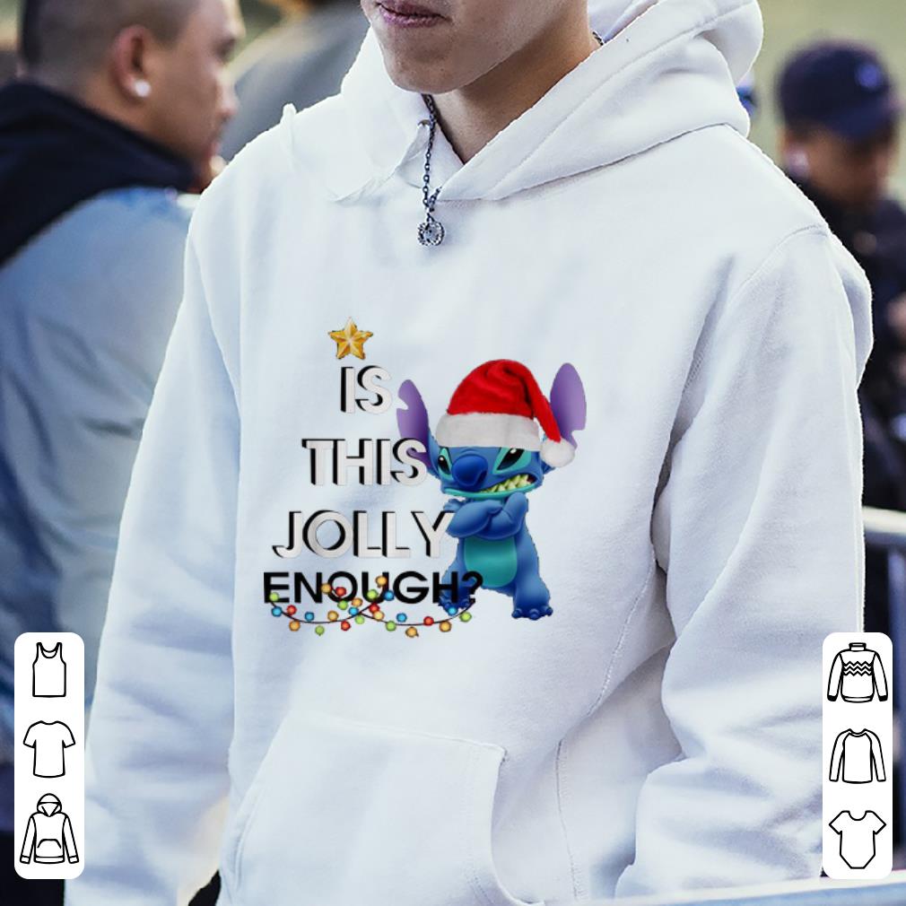 Premium Stitch Is This Jolly Enough Christmas shirt 4 - Premium Stitch Is This Jolly Enough Christmas shirt