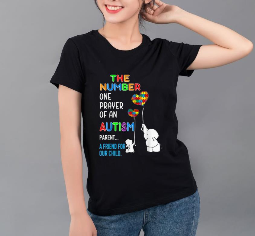 Premium The Number One Prayer Of An Autism Parent Elephant shirt 4 - Premium The Number One Prayer Of An Autism Parent Elephant shirt
