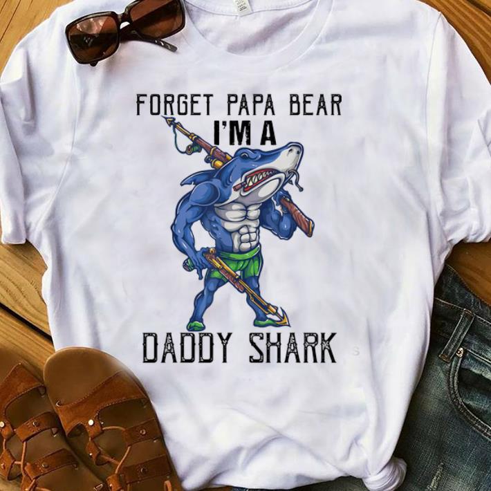 Pretty I m a Daddy Shark Forget Papa Bear shirt 1 - Pretty I’m a Daddy Shark Forget Papa Bear shirt