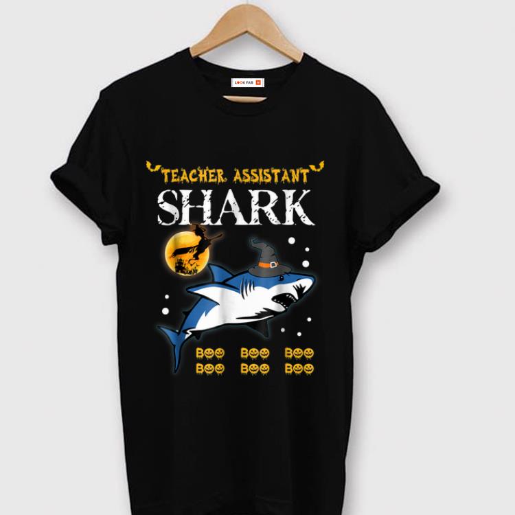 Pretty Teacher Assistant Shark Boo Boo Boo halloween shirt 1 - Pretty Teacher Assistant Shark Boo Boo Boo halloween shirt