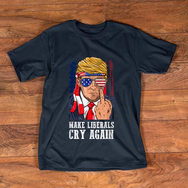 Pretty Trump 2020 Fuck Make Liberals Cry Again shirt 1 - Pretty Trump 2020 Fuck Make Liberals Cry Again shirt