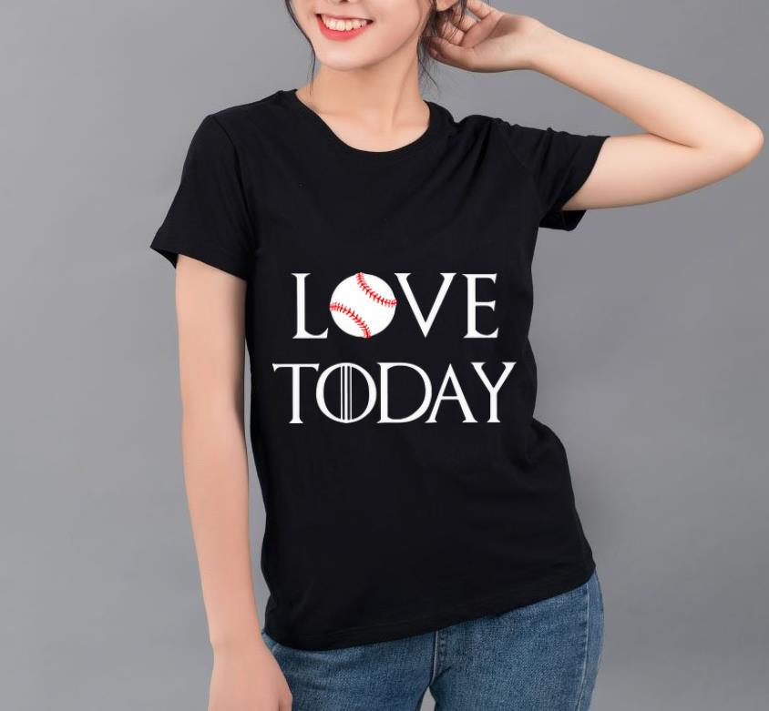 Top Game Of Thrones Softball Love Today shirt 4 - Top Game Of Thrones Softball Love Today shirt