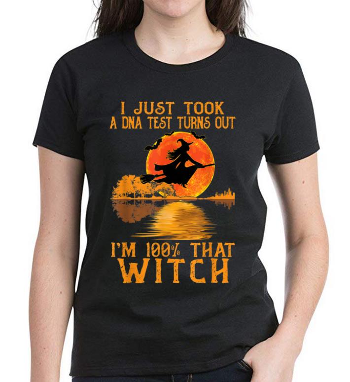 Top I Just Took A Dna Test Turns Out I m 100 That Witch shirt 4 - Top I Just Took A Dna Test Turns Out I'm 100% That Witch shirt