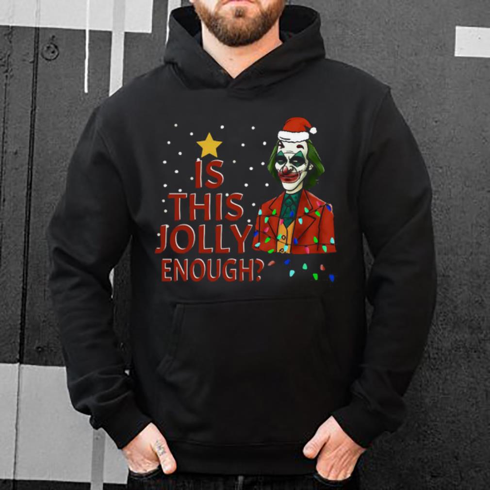 Top Is This Jolly Enough Santa Joker shirt 4 - Top Is This Jolly Enough Santa Joker shirt