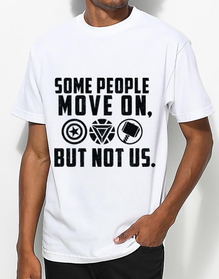 Top Some People Move On But Not Us Marvel Avengers Endgame shirt 4 - Top Some People Move On But Not Us Marvel Avengers Endgame shirt