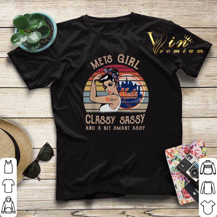 Vintage New York Mets girl classy sassy and a bit smart assy shirt Vintage New York Mets girl classy sassy and a bit smart assy shirt 4 - Vintage New York Mets girl classy sassy and a bit smart assy shirt