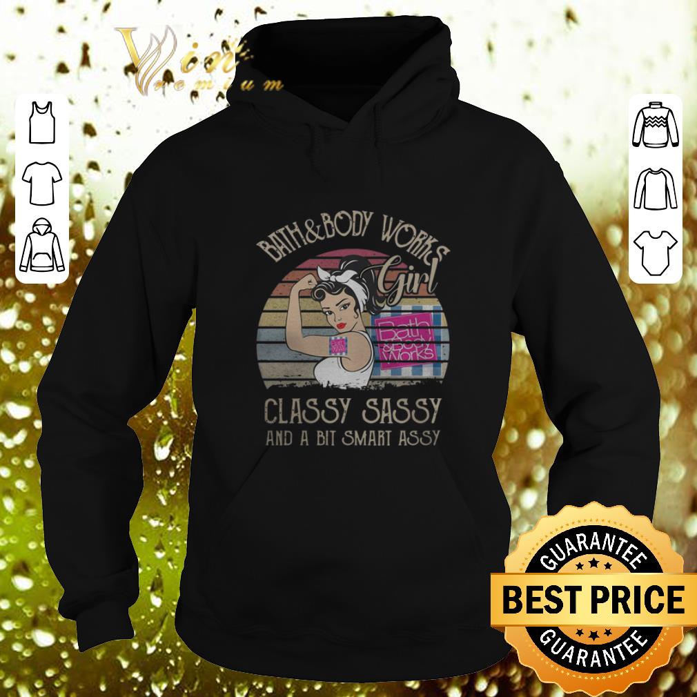 Awesome Bath & Body Works Girl Classy Sassy And A Bit Smart Assy Vintage shirt Awesome Bath Body Works Girl Classy Sassy And A Bit Smart Assy Vintage shirt 4 1 - Awesome Bath & Body Works Girl Classy Sassy And A Bit Smart Assy Vintage shirt