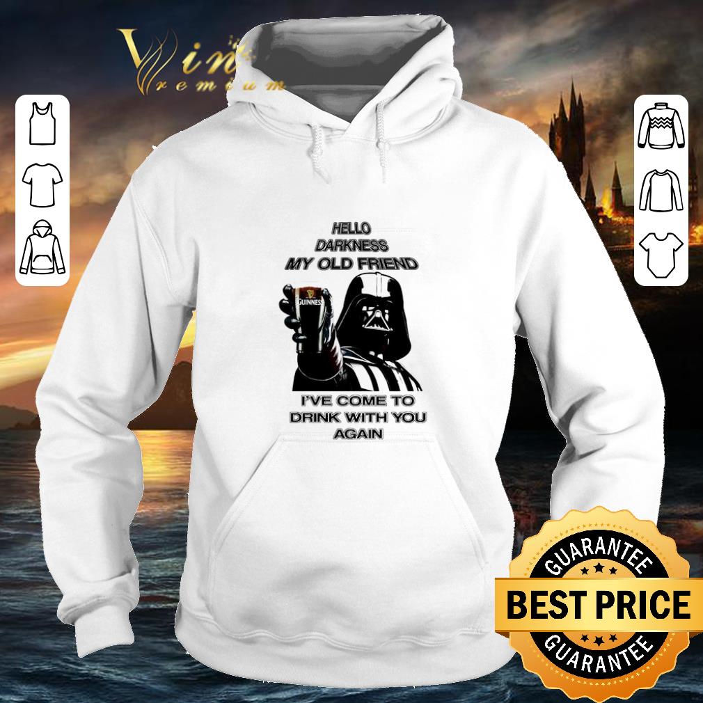 Awesome Darth Vader hello darknes my old friend drink Guinness Beer shirt Awesome Darth Vader hello darknes my old friend drink Guinness Beer shirt 4 - Awesome Darth Vader hello darknes my old friend drink Guinness Beer shirt