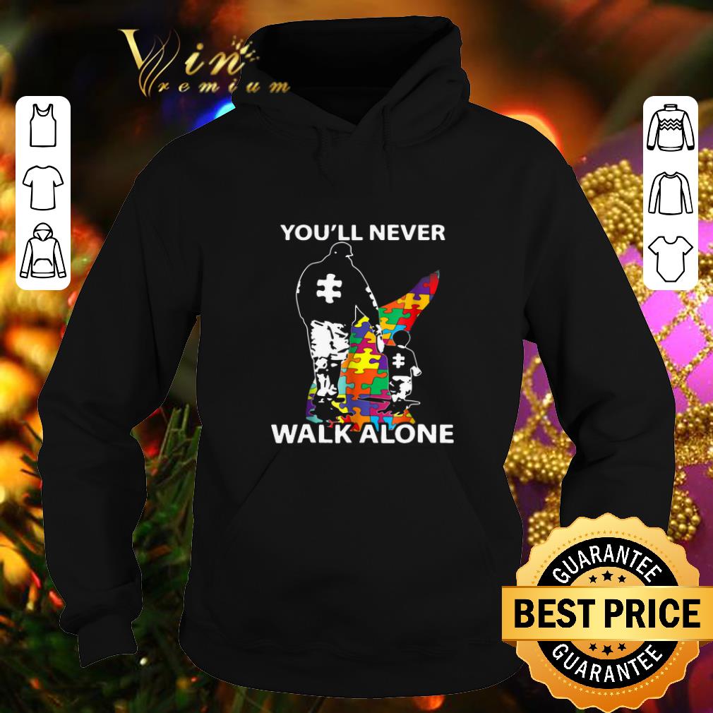 Awesome Father and son you ll never walk alone Autism road shirt 4 - Awesome Father and son you'll never walk alone Autism road shirt
