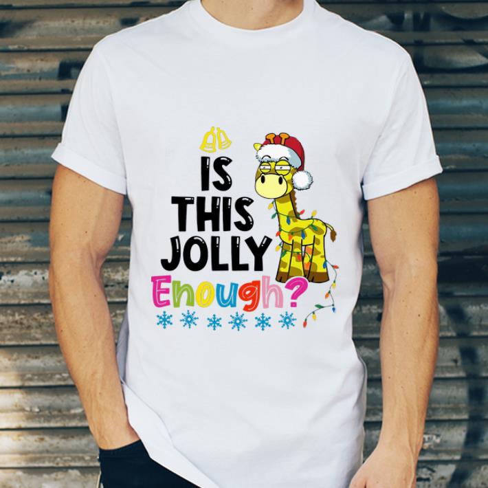 Awesome Giraffe Santa Is This Jolly Enough Christmas shirt 4 - Awesome Giraffe Santa Is This Jolly Enough Christmas shirt
