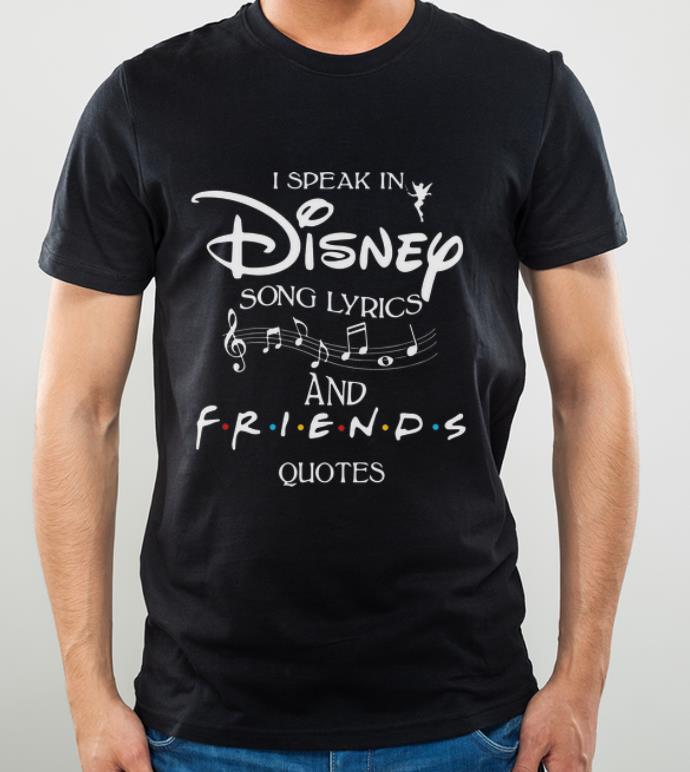 Awesome I Speak In Disney Song Lyrics And Friends Quotes Christmas shirt 4 - Awesome I Speak In Disney Song Lyrics And Friends Quotes Christmas shirt