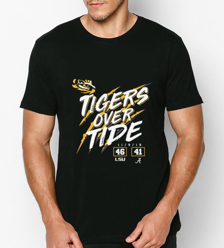 Awesome Lsu Tigers 46 Alabama 41 Tigers Over Tide shirt 4 - Awesome Lsu Tigers 46 Alabama 41 Tigers Over Tide shirt