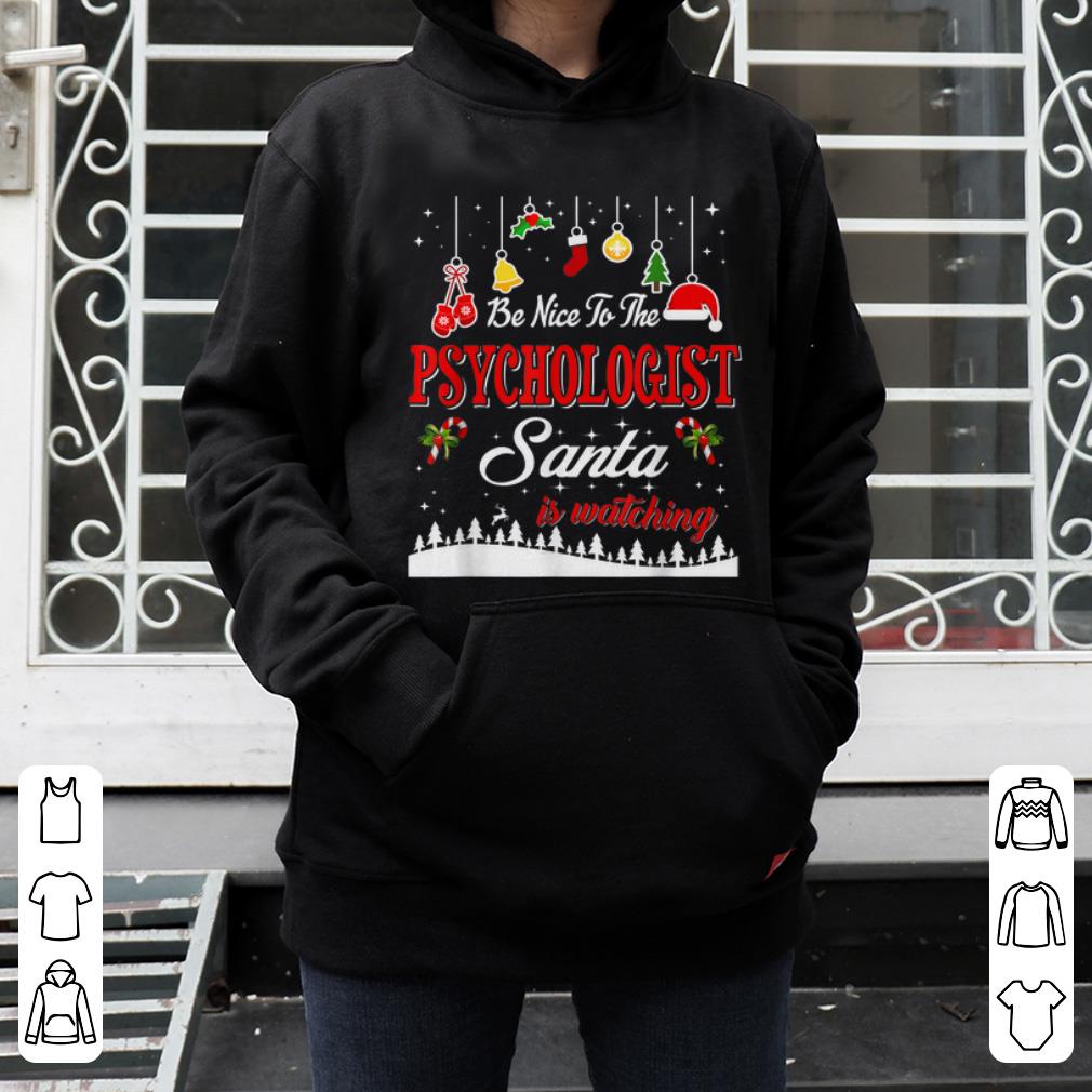 Awesome Psychologist Santa Is Watching Christmas Funny Gifts shirt 4 - Awesome Psychologist Santa Is Watching Christmas Funny Gifts shirt
