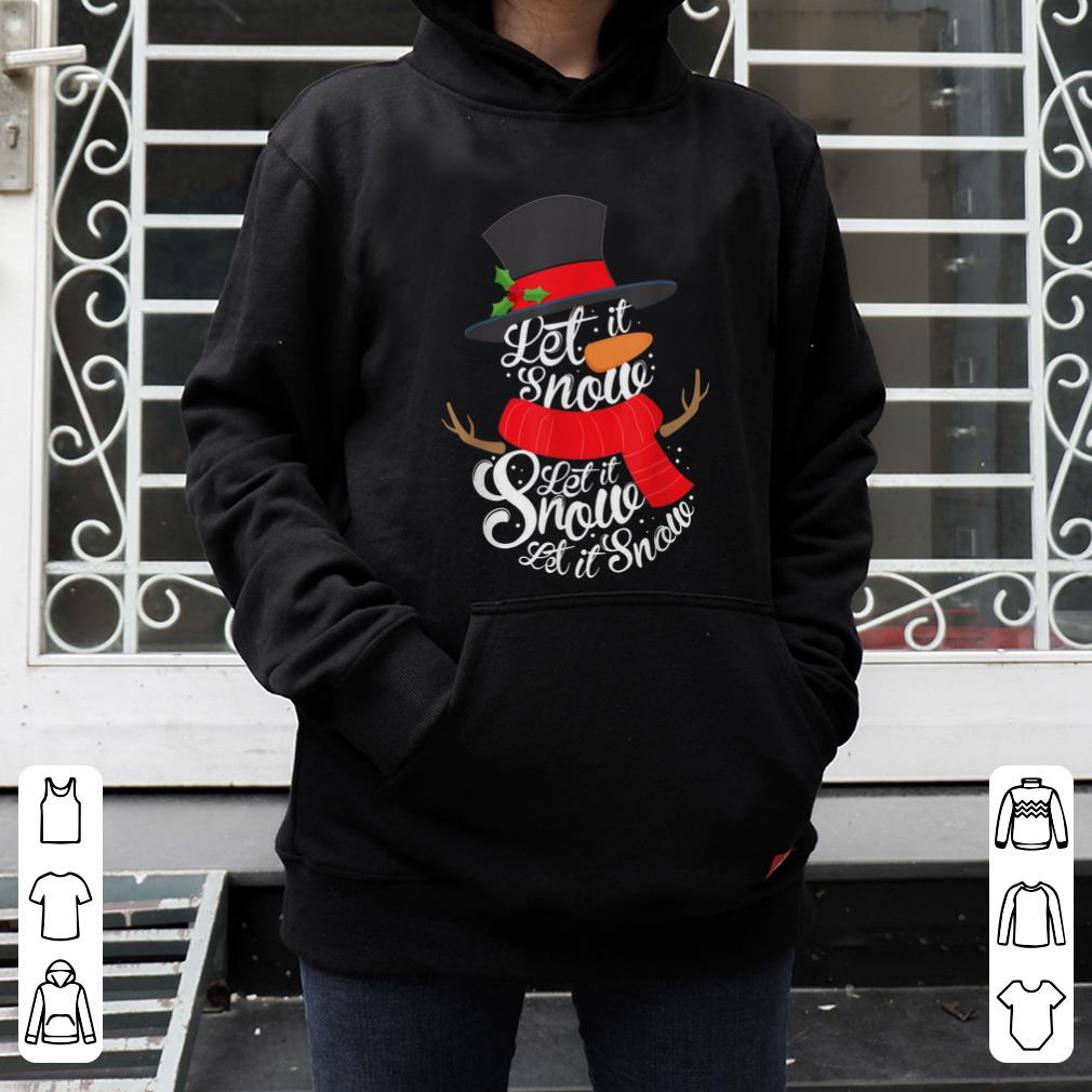 Awesome Snowman Let it Snow Cute Christmas Winter Holiday Xmas Gift shirt 4 - Awesome Snowman Let it Snow Cute Christmas Winter Holiday Xmas Gift shirt