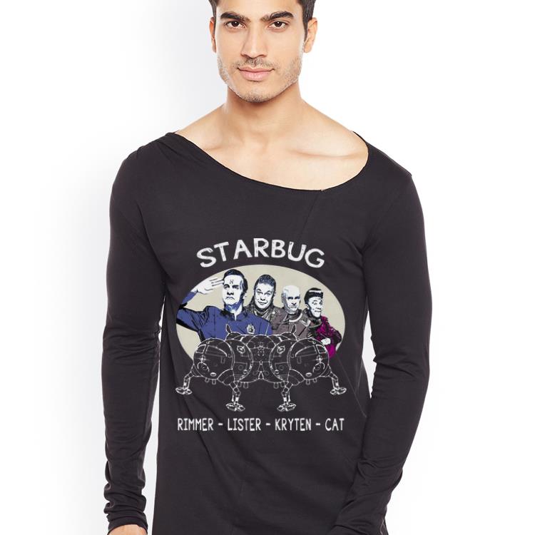 Awesome Starbug Red Dwarf Rimmer Lister Kryten Cat shirt 4 - Awesome Starbug Red Dwarf Rimmer Lister Kryten Cat shirt