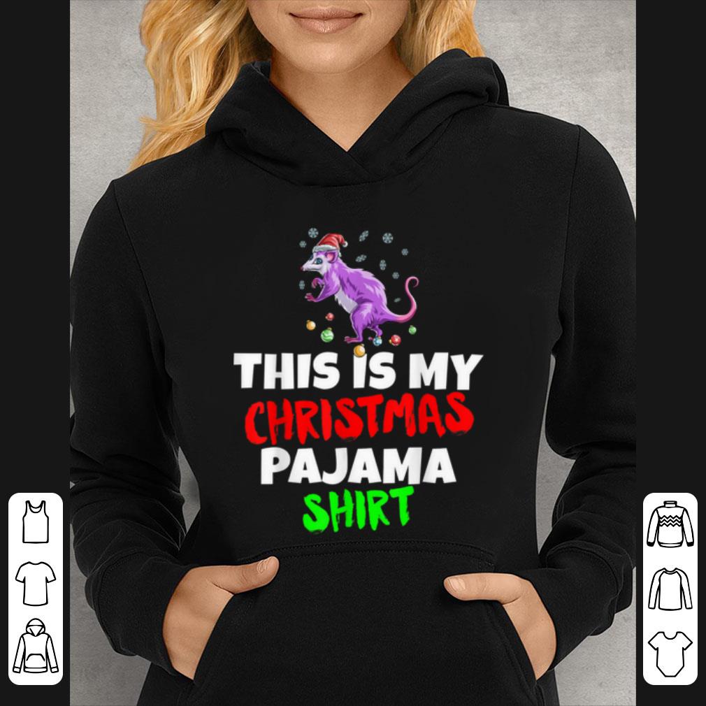 Awesome This Is My Christmas Pajama Possum Santa Hat Gift shirt 4 - Awesome This Is My Christmas Pajama Possum Santa Hat Gift shirt