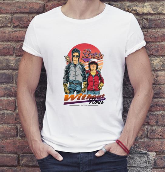 Beautiful Bros Steve Dustin Without Hoes Stranger Things shirt 4 - Beautiful Bros Steve Dustin Without Hoes Stranger Things shirt