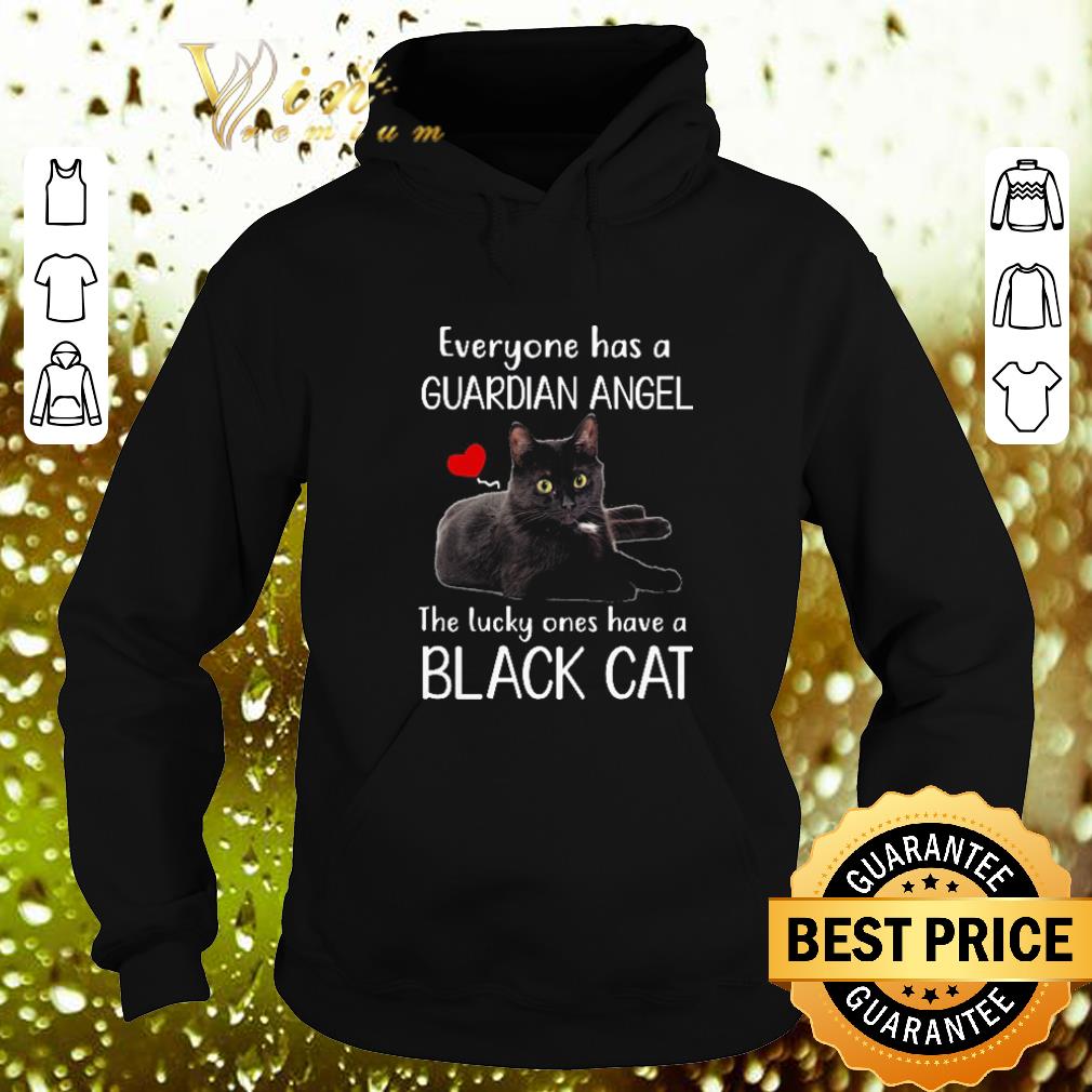 Best Everyone has a guardian angel the lucky ones have a black cat shirt 4 - Best Everyone has a guardian angel the lucky ones have a black cat shirt