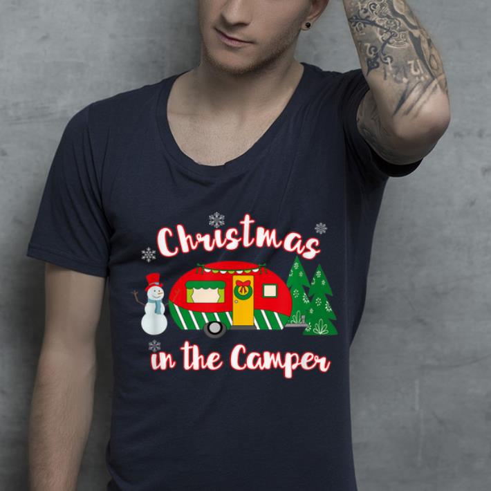 Funny Christmas In The Camper Christmas Camping shirt 4 - Funny Christmas In The Camper Christmas Camping shirt