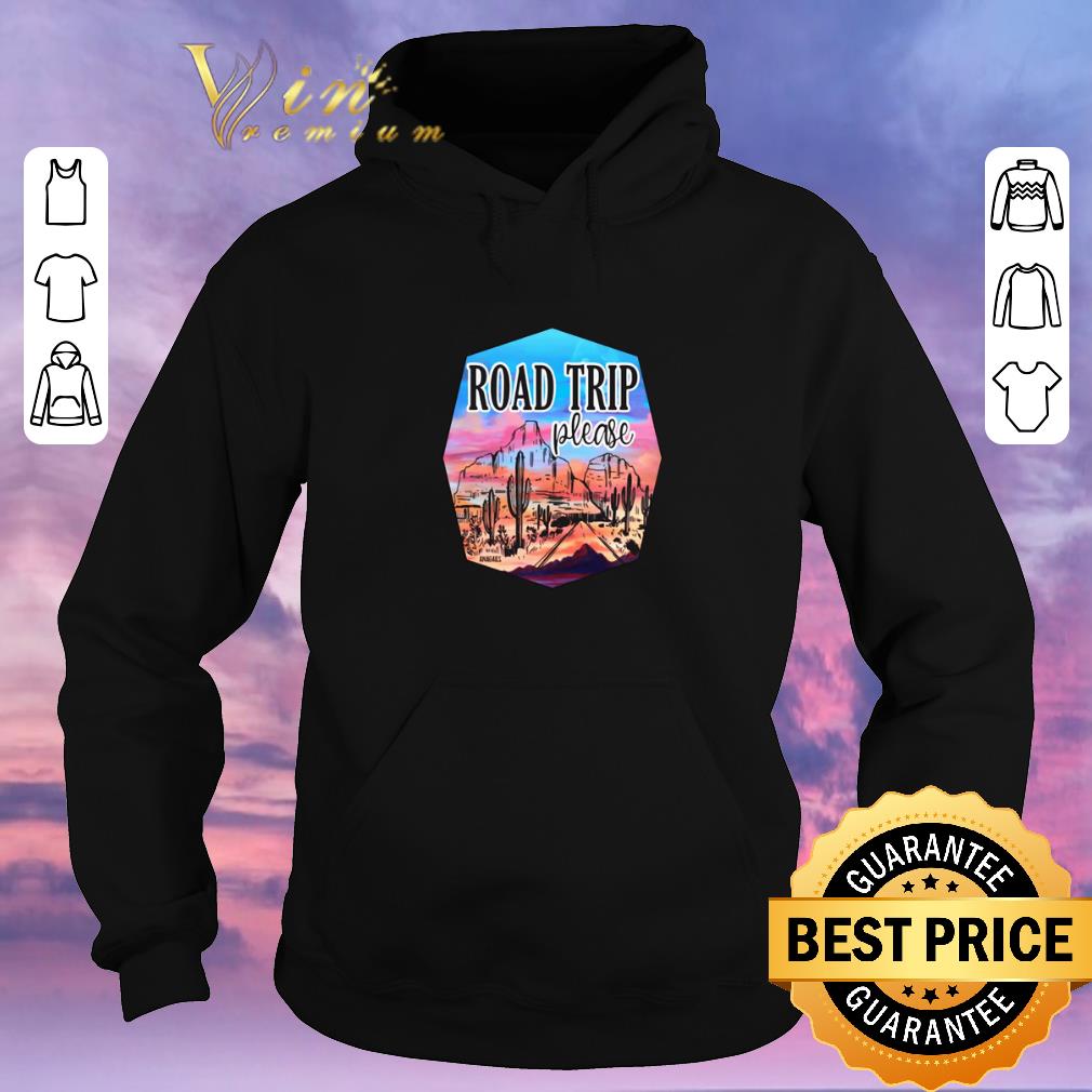 Funny Road Trip please picture shirt sweater 4 - Funny Road Trip please picture shirt sweater