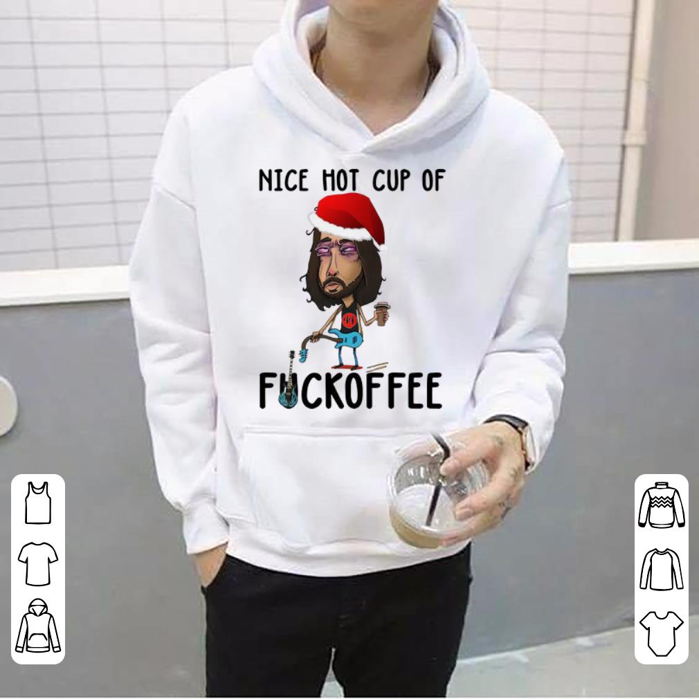 Great Dave Grohl Guitar Nice Hot Cup Of Fuckoffee shirt 4 - Great Dave Grohl Guitar Nice Hot Cup Of Fuckoffee shirt