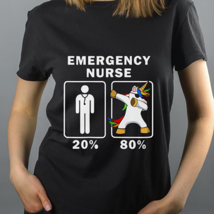Great Emergency Nurse Unicorn Dabbing 20 80 shirt 4 - Great Emergency Nurse Unicorn Dabbing 20% 80% shirt