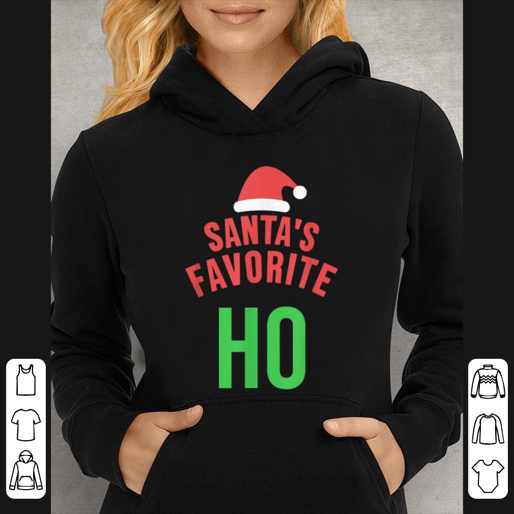 Great Santas Favorite Ho Inappropriate Xmas Funny Christmas shirt 4 - Great Santas Favorite Ho Inappropriate Xmas Funny Christmas shirt