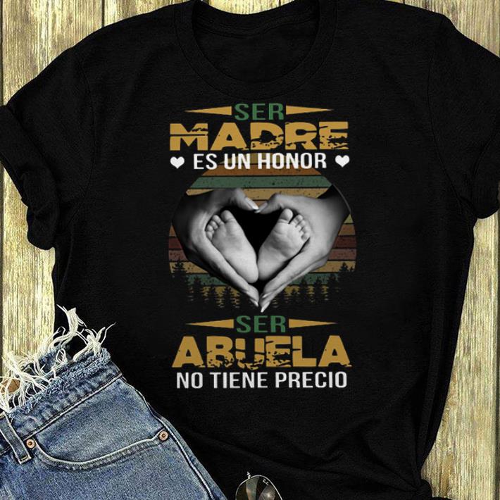 Great Sunset Baby Footprint Ser Madre Es Un Honor Ser Abuela No Tiene Precio shirt 4 - Great Sunset Baby Footprint Ser Madre Es Un Honor Ser Abuela No Tiene Precio shirt