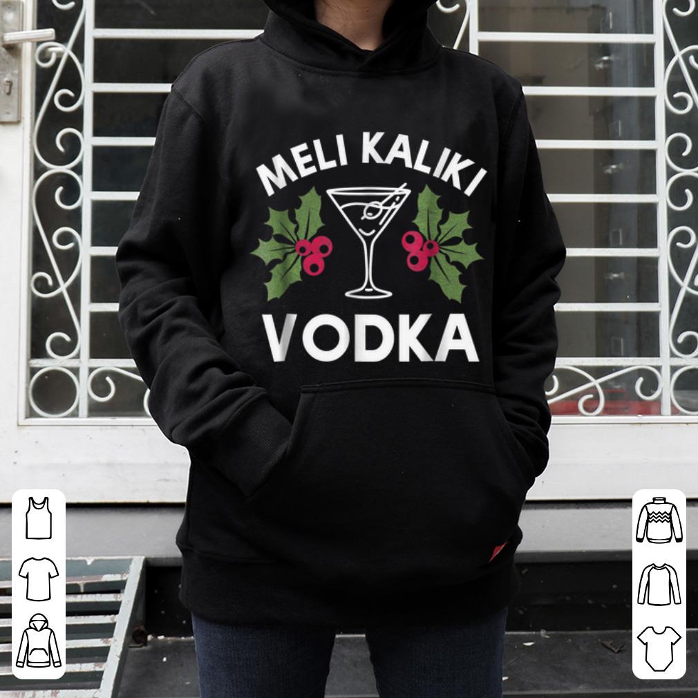 Hot Funny Christmas Mele Kaliki Vodka Kalikimaka Joke shirt 4 - Hot Funny Christmas Mele Kaliki Vodka Kalikimaka Joke shirt