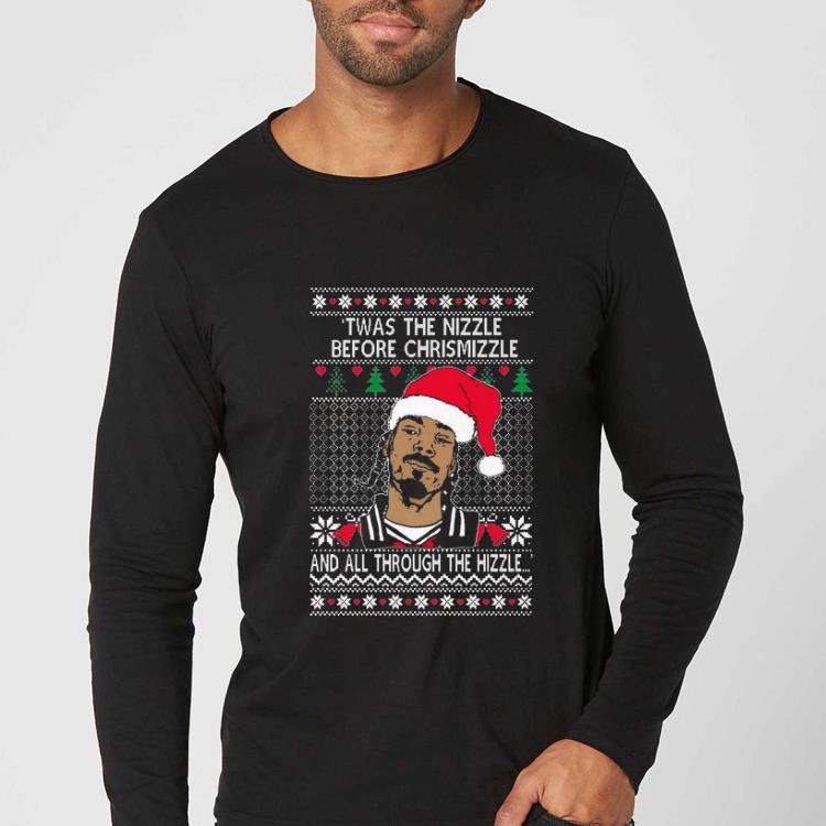Hot Snoop Dogg Twas The Nizzle Before Christmizzle And All Through The Hizzle Ugly Christmas shirt 4 - Hot Snoop Dogg Twas The Nizzle Before Christmizzle And All Through The Hizzle Ugly Christmas shirt