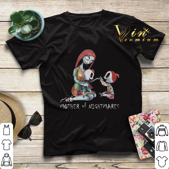 Jack Skellington Sally mother of nightmares shirt sweater Jack Skellington Sally mother of nightmares shirt sweater 4 - Jack Skellington Sally mother of nightmares shirt sweater