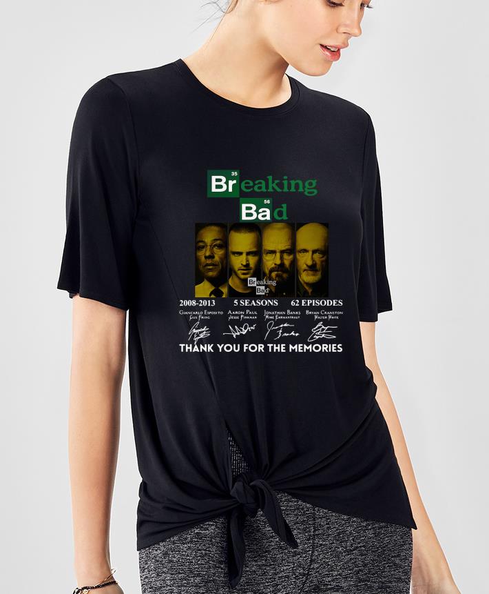 Nice Breaking Bad 2008 2013 5 Seasons 62 Episodes Thank You For The Memories Signatures shirt 4 - Nice Breaking Bad 2008 2013 5 Seasons 62 Episodes Thank You For The Memories Signatures shirt