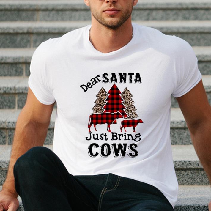 Nice Dear Santa just bring cows Christmas tree shirt 4 - Nice Dear Santa just bring cows Christmas tree shirt