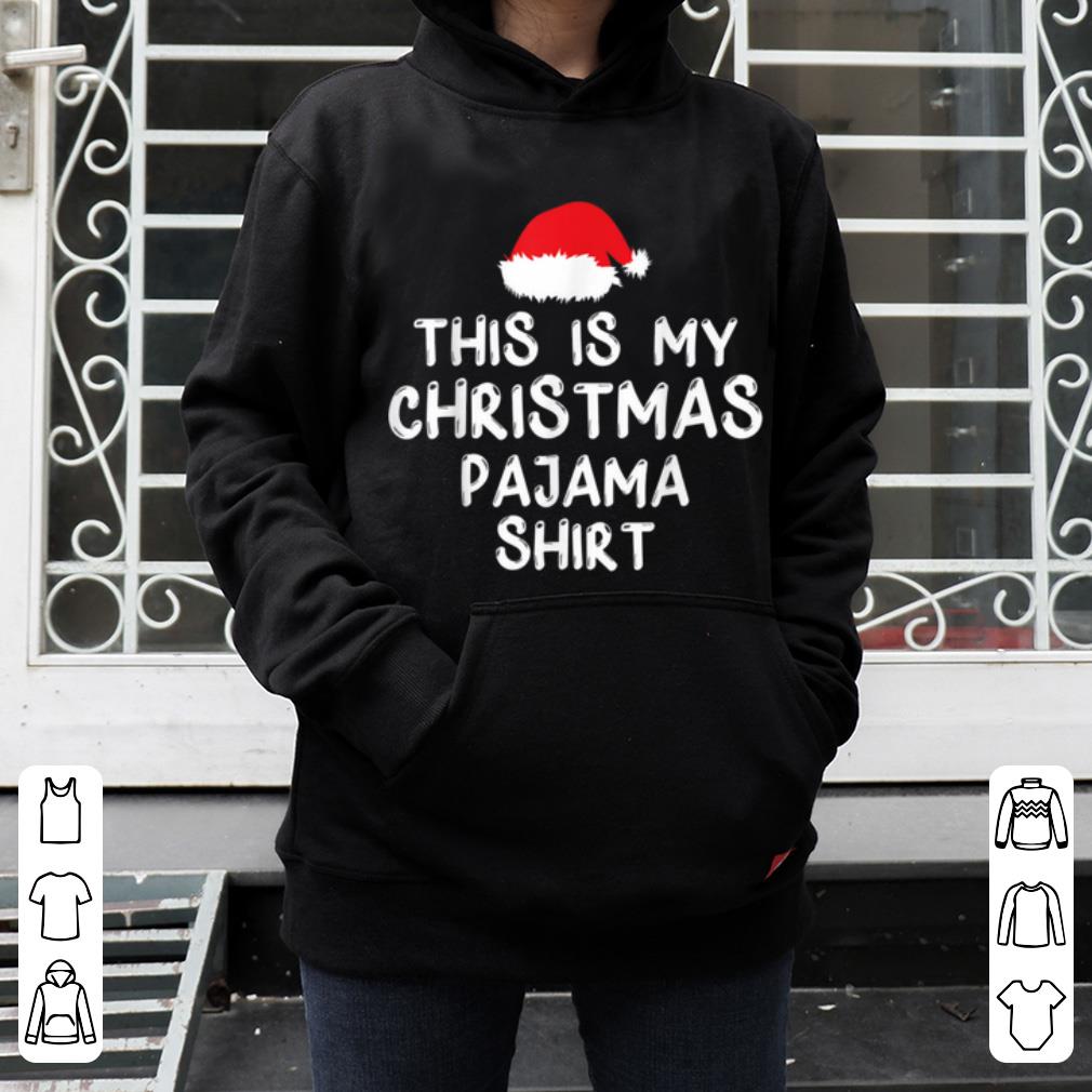 Nice This Is My Christmas Pajama shirt 4 - Nice This Is My Christmas Pajama shirt