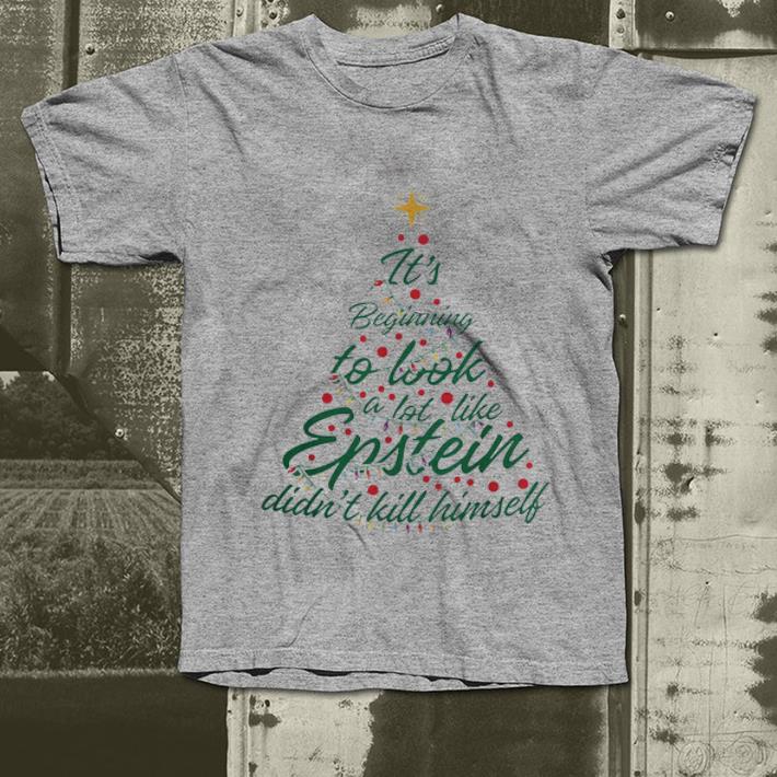 Official It s beginning to look a lot like epstein didn t kill himself Christmas shirt 4 - Official It’s beginning to look a lot like epstein didn’t kill himself Christmas shirt