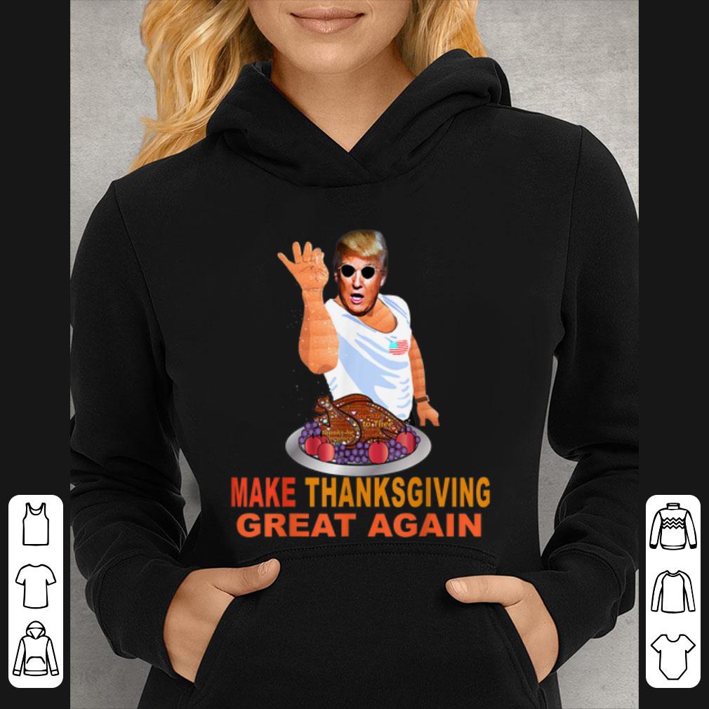 Official Make Thanksgiving Great Again Trump Salting Turkey shirt 4 - Official Make Thanksgiving Great Again Trump Salting Turkey shirt