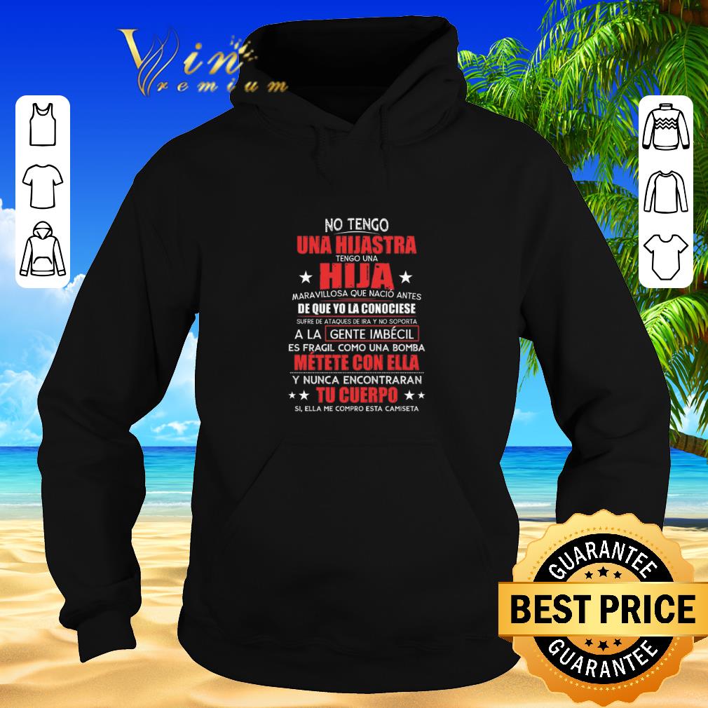 Official No tengo una hijastra tengo una hija maravillosa que nacio antes shirt sweater 2019 4 - Official No tengo una hijastra tengo una hija maravillosa que nacio antes shirt sweater 2019