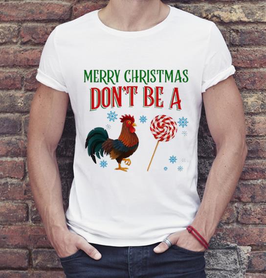 Official Rooster Candy Merry Christmas Don t Be A Chicken shirt 4 - Official Rooster Candy Merry Christmas Don’t Be A Chicken shirt