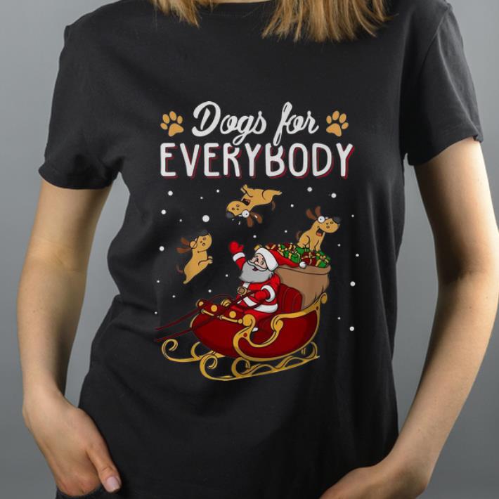 Original Christmas Dogs For Everybody Santa And Dog Reindeer shirt 4 - Original Christmas Dogs For Everybody Santa And Dog Reindeer shirt