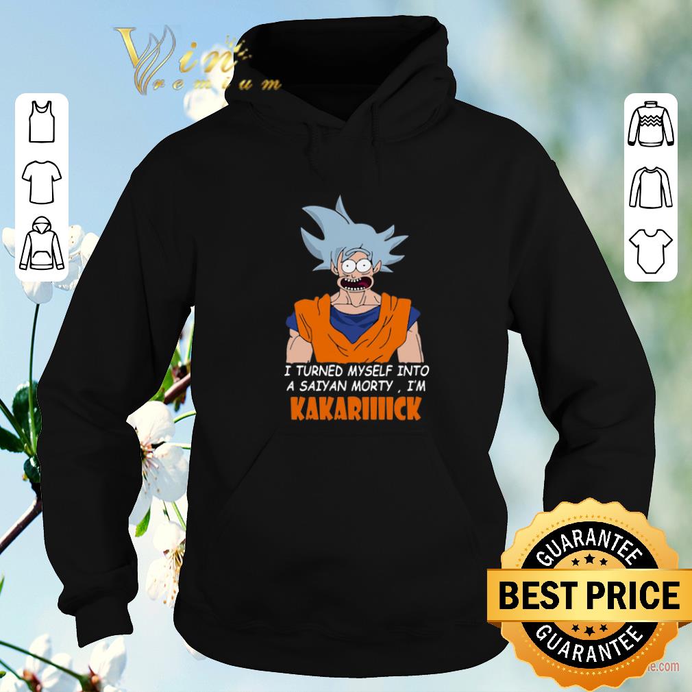 Original I Turned Myself Into A Saiyan Morty I'm Kakariiiick shirt sweater Original I Turned Myself Into A Saiyan Morty I m Kakariiiick shirt sweater 4 - Original I Turned Myself Into A Saiyan Morty I'm Kakariiiick shirt sweater