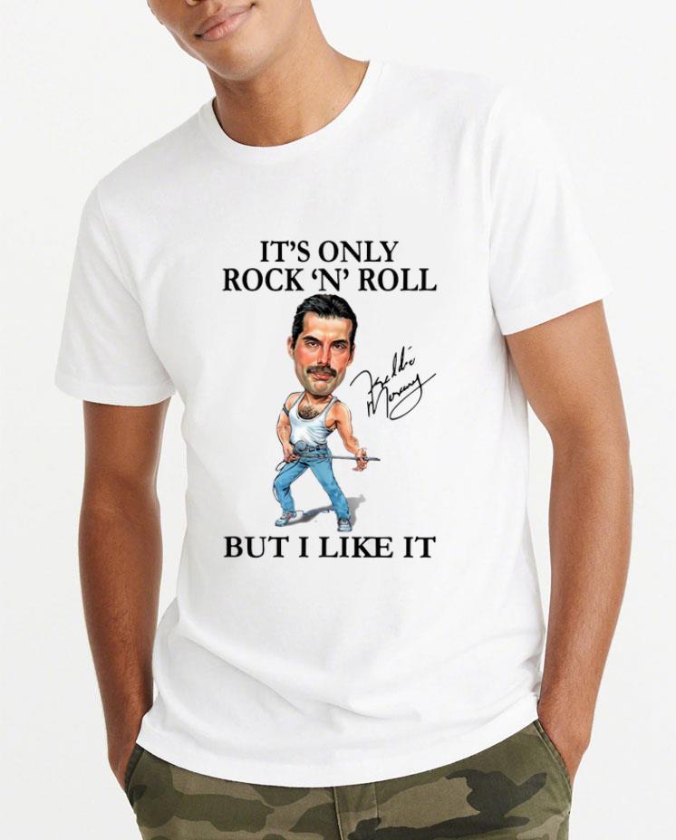 Original It s only Rock N Roll but I like it signature Freddie mercury shirt 4 - Original It’s only Rock N Roll but I like it signature Freddie mercury shirt