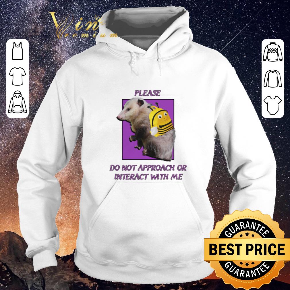 Original Possumcore Please do not approach or interact with me shirt sweater 4 - Original Possumcore Please do not approach or interact with me shirt sweater