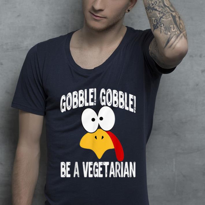 Premium Fall Turkey Face Gobble Be a Vegetarian Turkey Lives Matter shirt 4 - Premium Fall Turkey Face Gobble Be a Vegetarian Turkey Lives Matter shirt