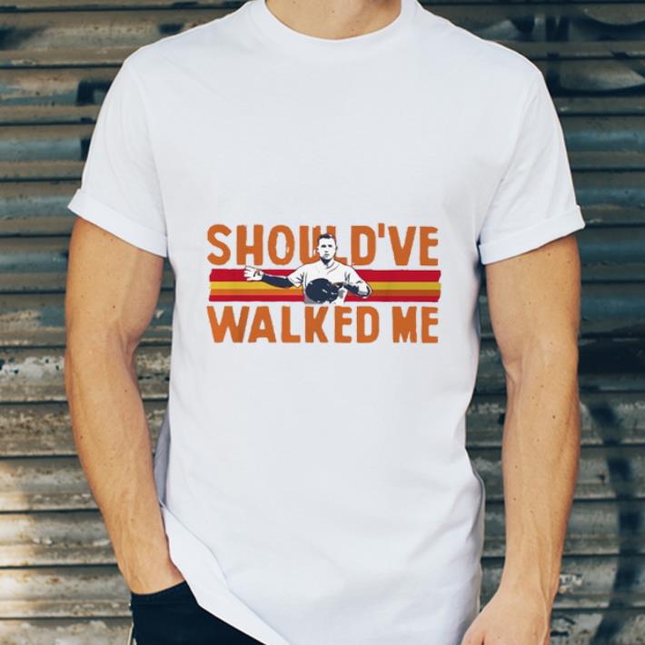 Premium Should ve Walked Me Alex Bregman shirt 4 - Premium Should’ve Walked Me Alex Bregman shirt