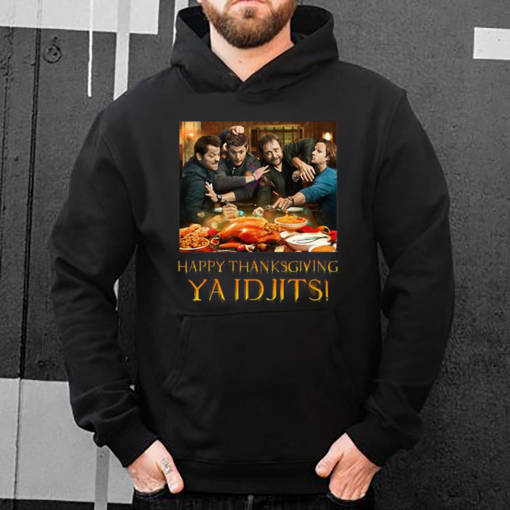 Premium Supernatural Happy Thanksgiving YA IDJITS shirt 4 - Premium Supernatural Happy Thanksgiving YA IDJITS shirt