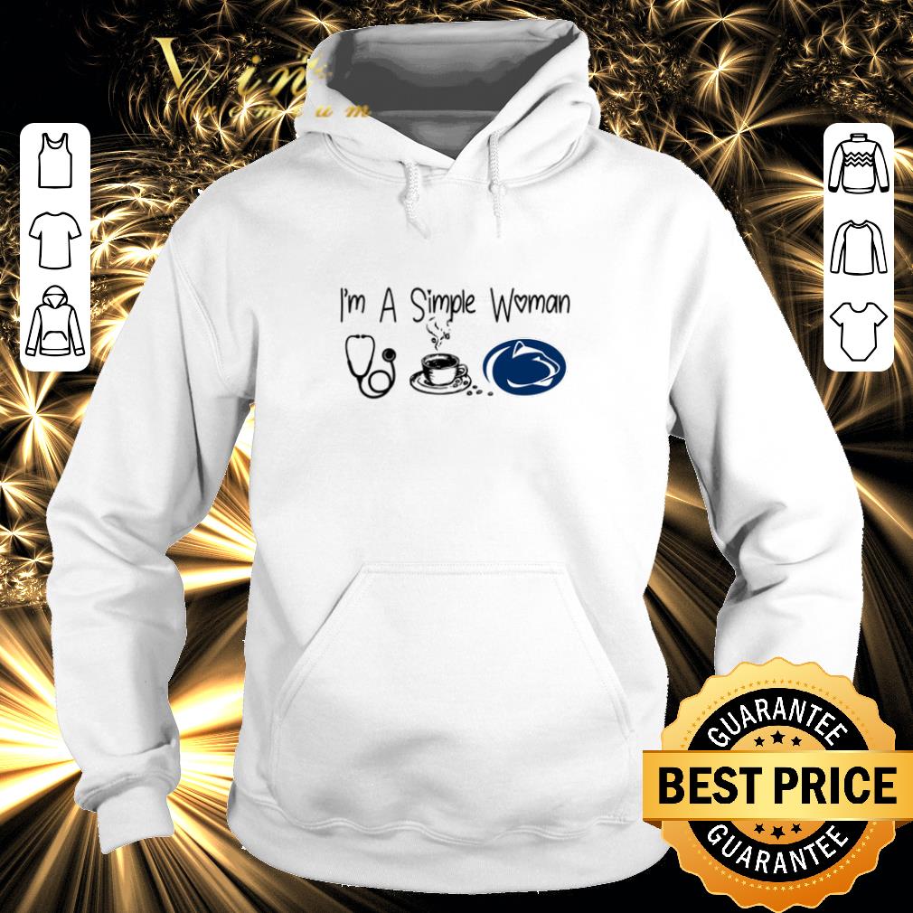 Pretty I m a simple woman I like Nurse Coffee and Penn State shirt 4 2 - Pretty I'm a simple woman I like Nurse Coffee and Penn State shirt